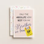 "Only The Absolute Very Best For My Brother In Law Yellow Label" Greeting Card