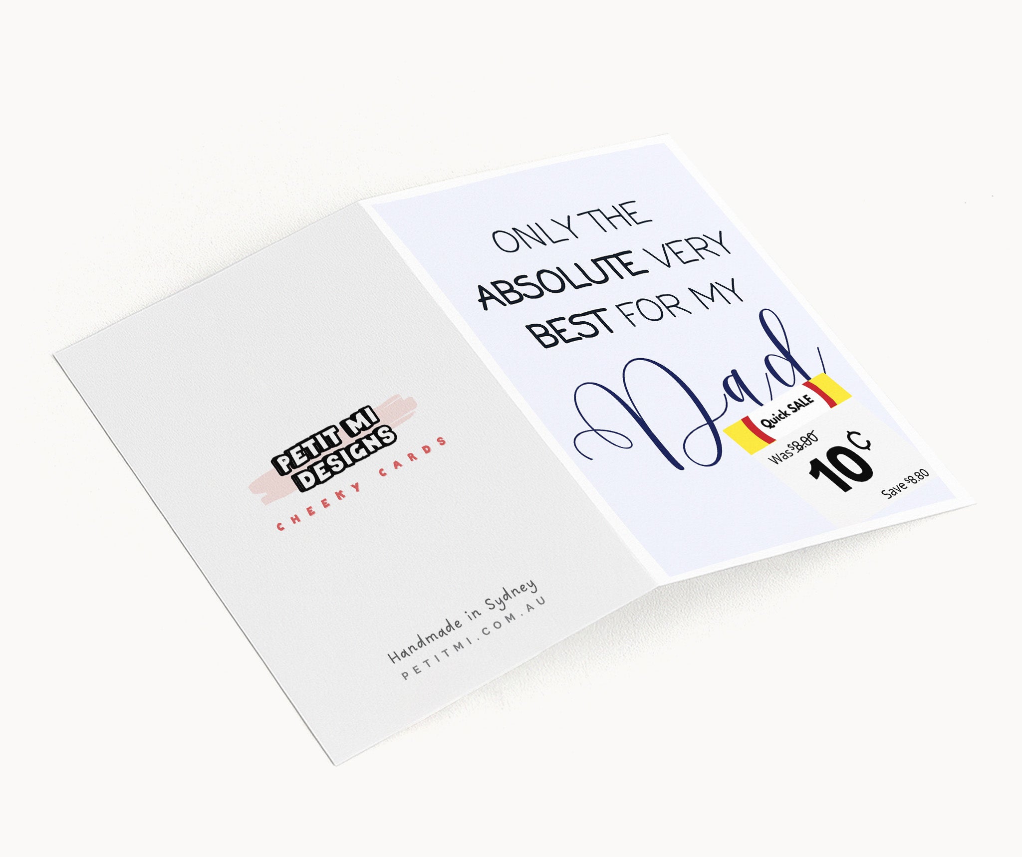 "Only The Absolute Very Best For Dad White Label" Greeting Card
