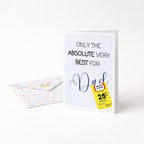 "Only The Absolute Very Best For Dad Yellow Label" Greeting Card
