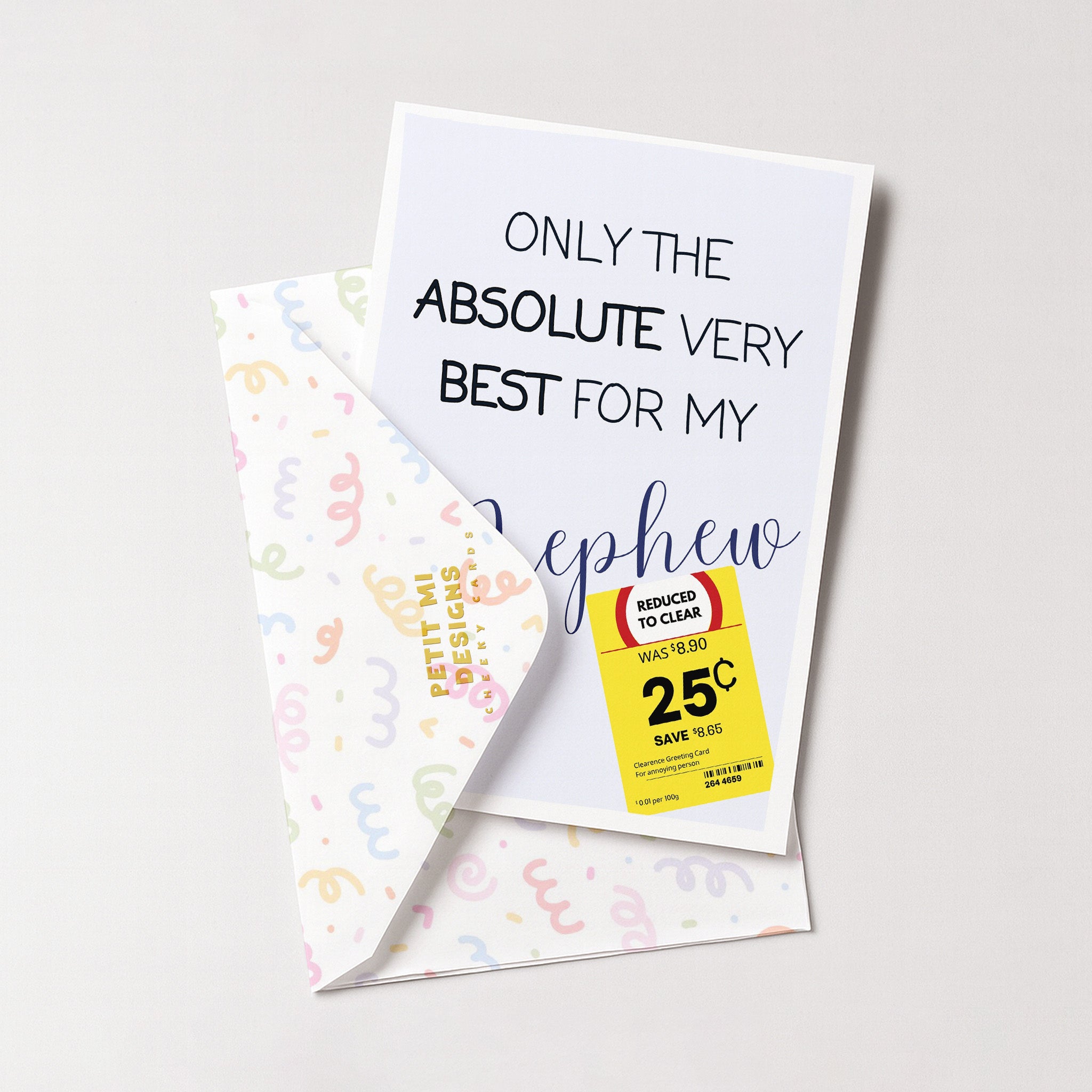 "Only The Absolute Very Best For My Nephew Yellow Label" Greeting Card