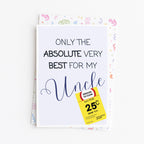 "Only The Absolute Very Best For My Uncle Yellow Label" Greeting Card