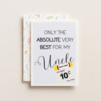"Only The Absolute Very Best For My Uncle White Label" Greeting Card