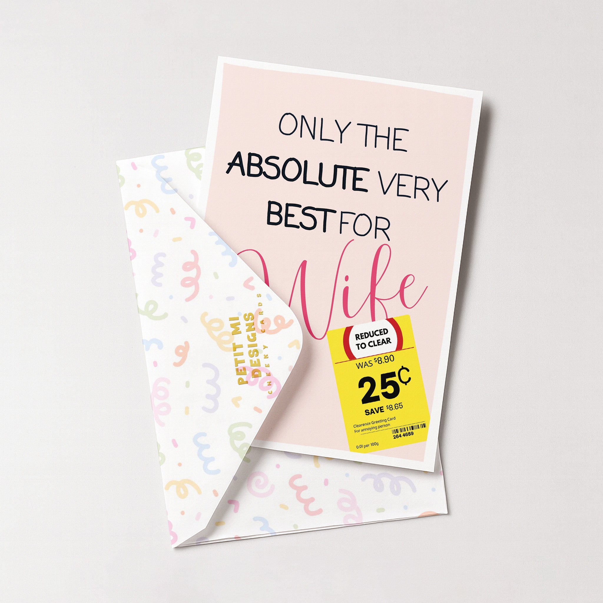 "Only The Absolute Very Best For My Wife Yellow Label" Greeting Card