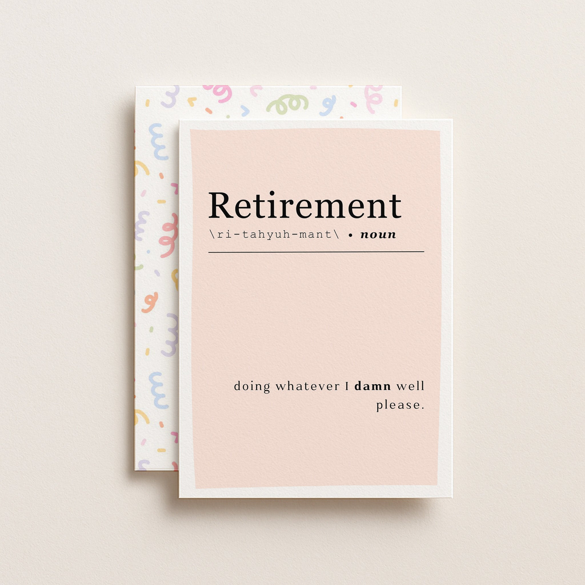 "Retirement Doing Whatever I Please" Greeting Card