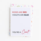 "Roses Are Red Violets Are Blue You're A Cunt" Greeting Card