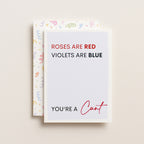 "Roses Are Red Violets Are Blue You're A Cunt" Greeting Card