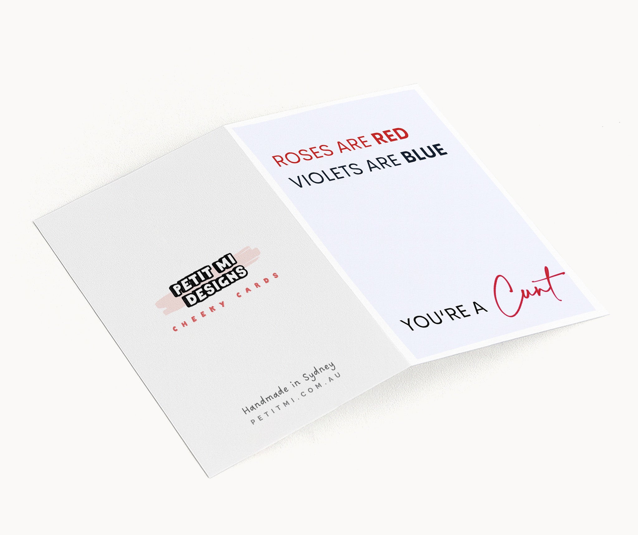 "Roses Are Red Violets Are Blue You're A Cunt" Greeting Card