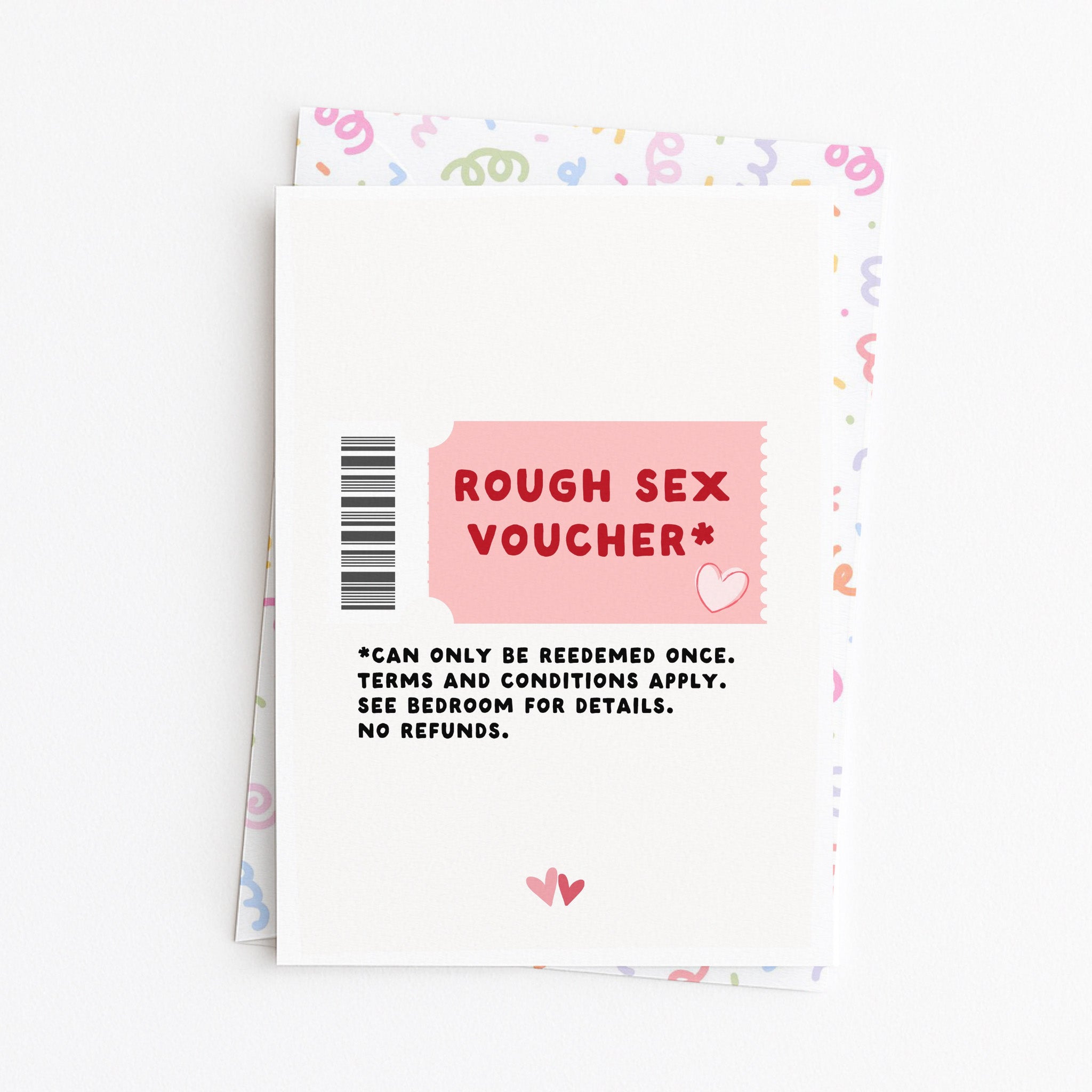 "Rough Sex Voucher Can Only Be Reedemed Once" Greeting Card