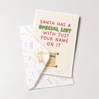 "Santa Has A Special List With Just Your Name On It" Greeting Card