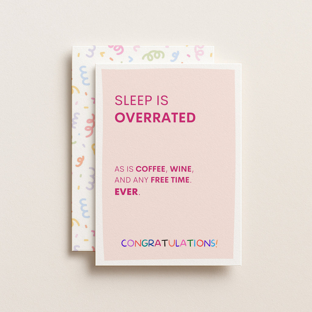 "Sleep Is Overrated" Greeting Card