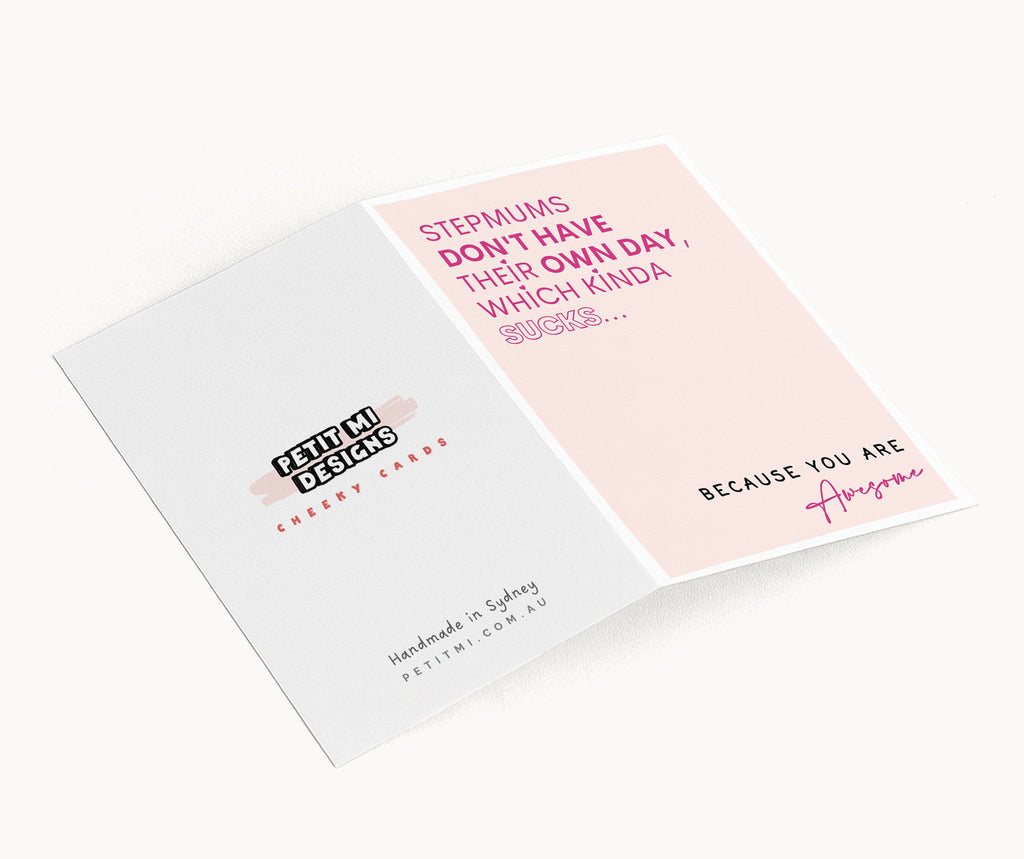 "Stepmums Don't Have There Own Day Which Kinda Sucks" Greeting Card