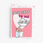 "Talk Dirty To Me..." Greeting Card
