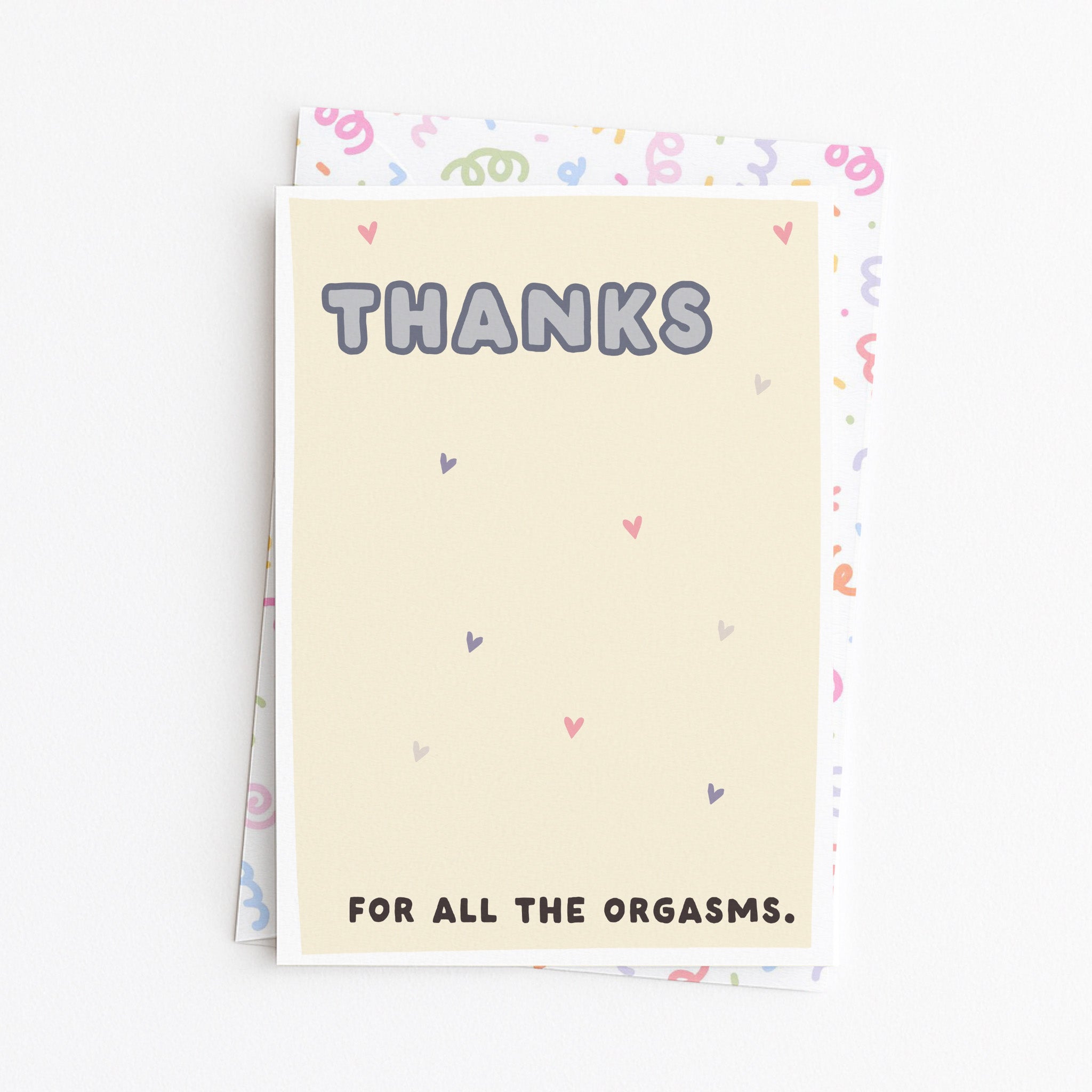 "Thanks For All The Orgasms" Greeting Card