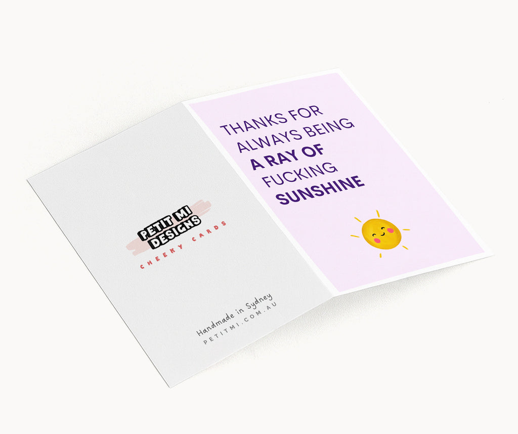 "Thanks For Always Being A Ray Of Fucking Sunshine" Greeting Card