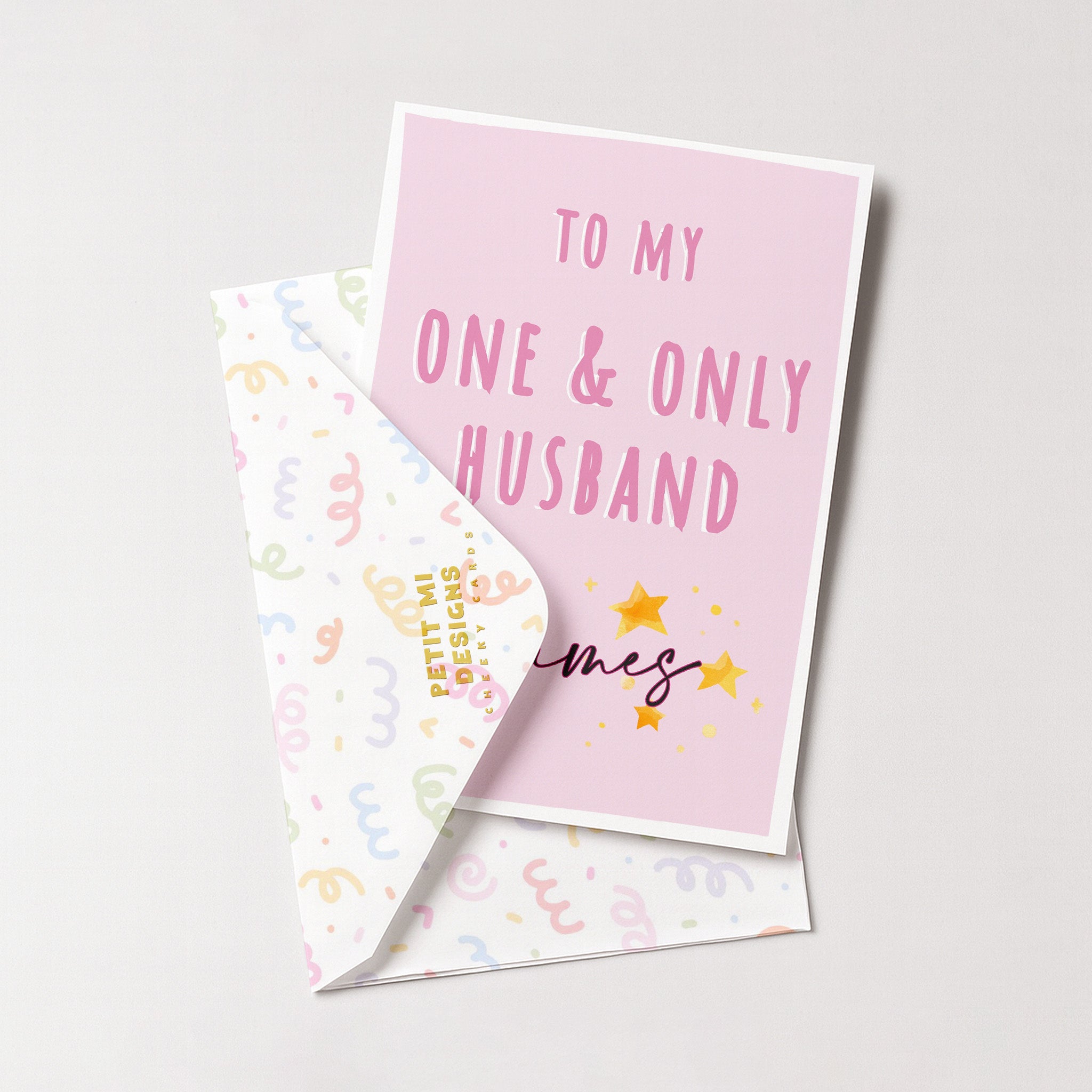"James - To My One & Only Husband" Greeting Card