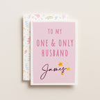 "James - To My One & Only Husband" Greeting Card
