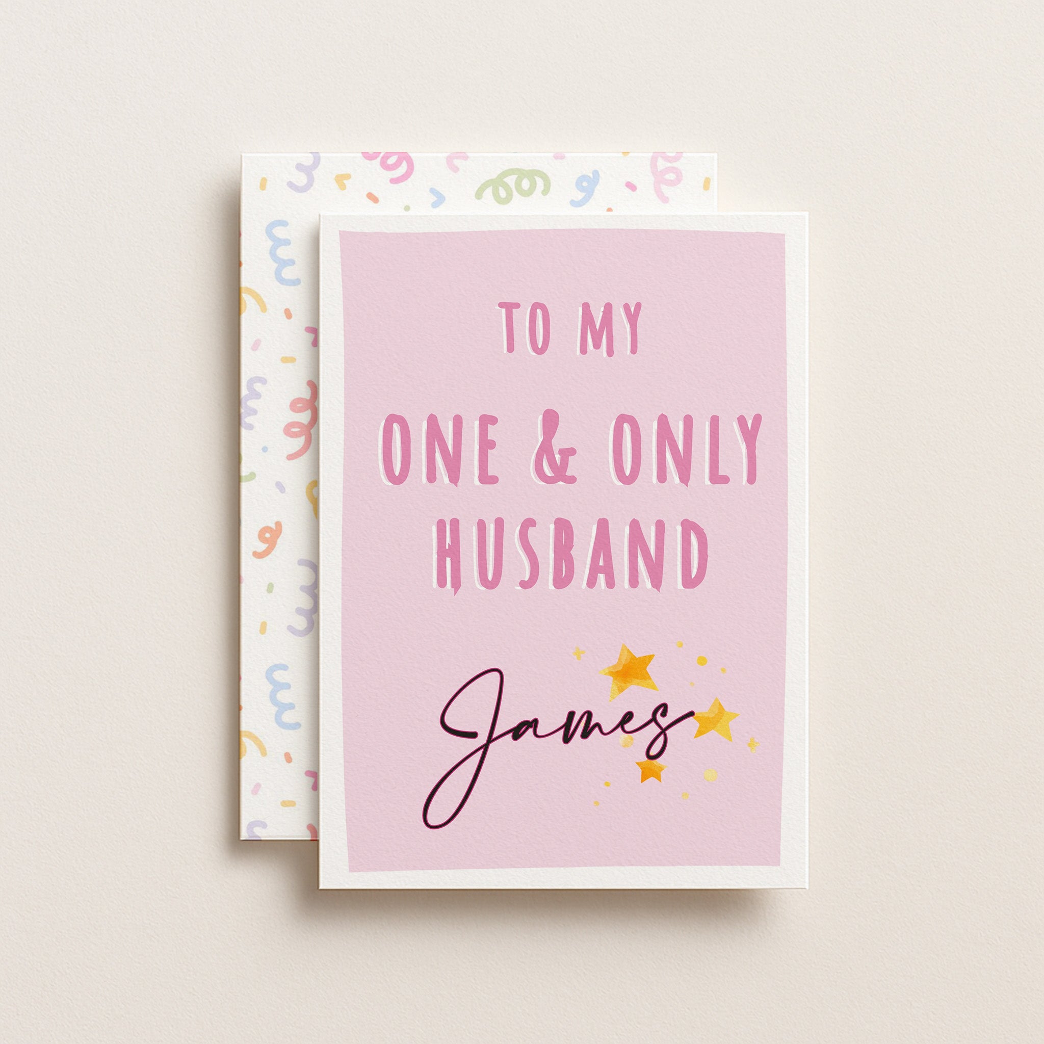 "James - To My One & Only Husband" Greeting Card