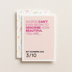 "Words Can't Even Begin To Describe How Beautiful You Are.." Greeting Card