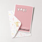 "Yay Finally Divorced" Greeting Card
