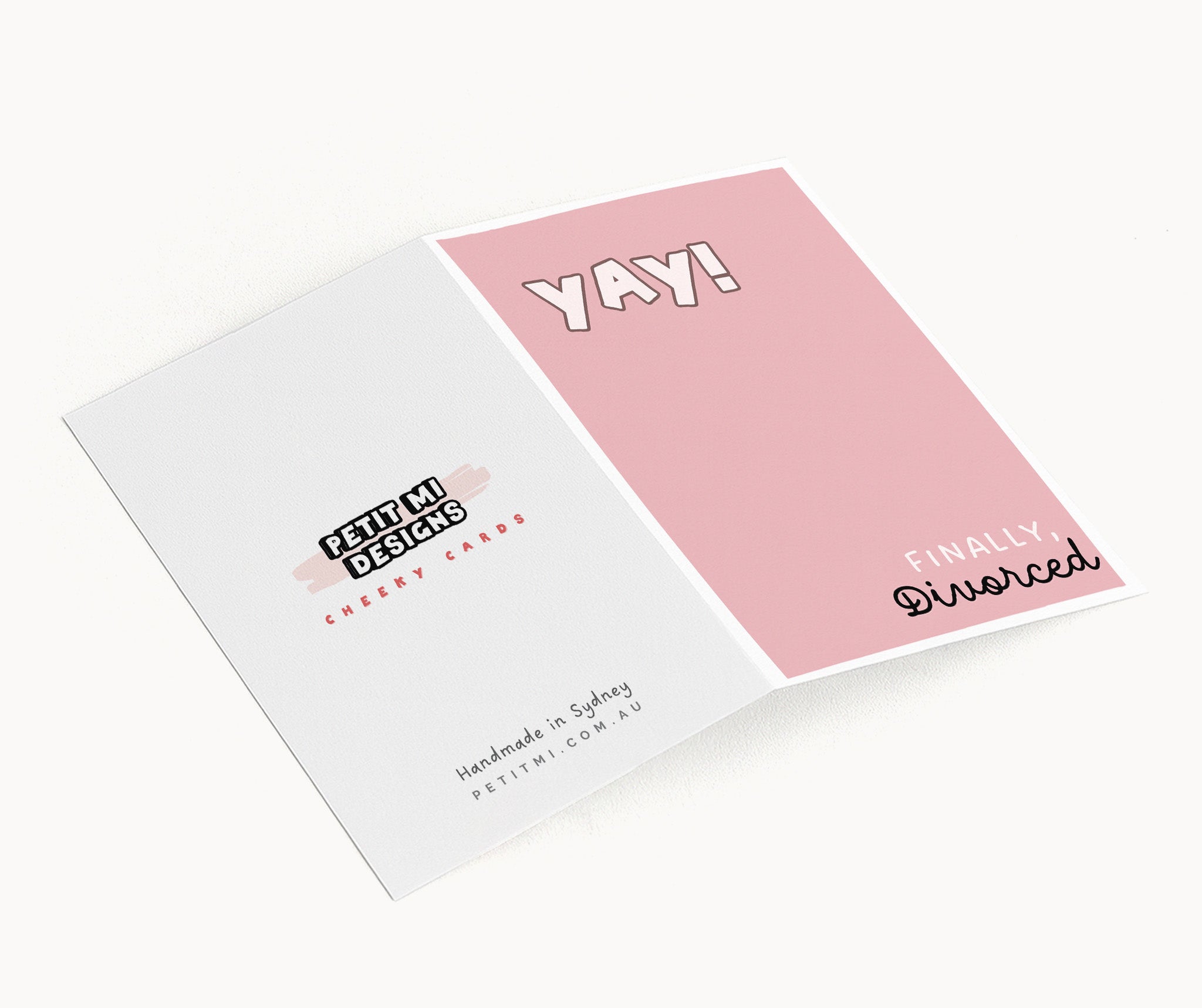 "Yay Finally Divorced" Greeting Card