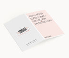 "You'll Never Guess What I Got You For Valentine" Greeting Card