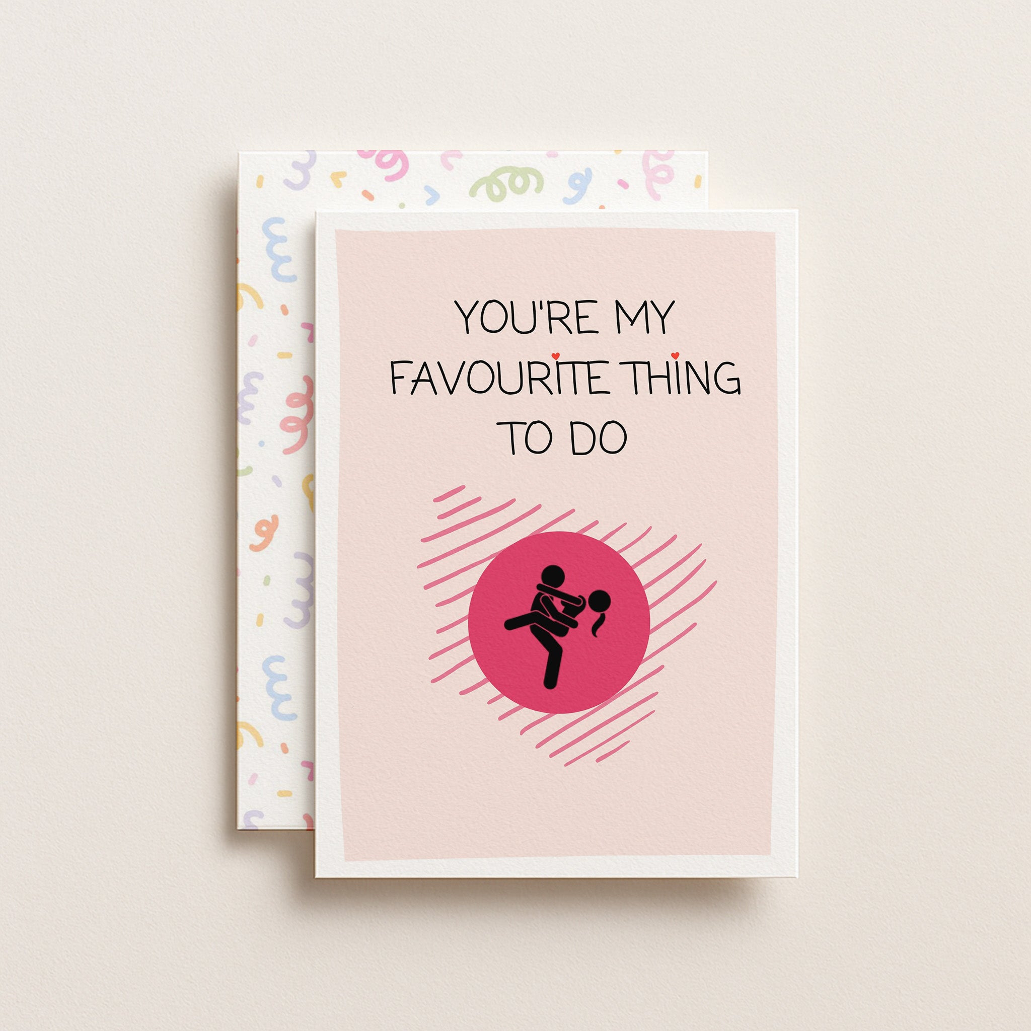 "You're My Favourite Thing" Greeting Card